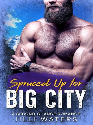 cover image of Spruced Up for Big City